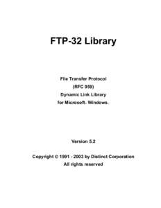 FTP-32 Library  File Transfer Protocol (RFC 959) Dynamic Link Library for Microsoft Windows