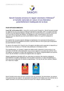 COMMUNIQUÉ DE PRESSE  Sanofi Canada annonce le rappel volontaire d’Allerject® à l’échelle nationale en raison d’une libération potentiellement inadéquate de la dose