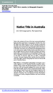 Cambridge University Press[removed]7 - Native Title in Australia: An Ethnographic Perspective Peter Sutton Frontmatter More information
