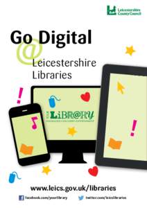 Go Digital  @ Leicestershire Libraries