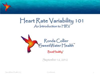 Heart Rate Variability 101 An Introduction to HRV Ronda Collier SweetWater Health