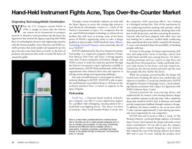 Hand-Held Instrument Fights Acne, Tops Over-the-Counter Market Originating Technology/NASA Contribution W  hen the U.S. Congress created NASA in