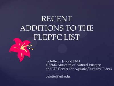 RECENT ADDITIONS TO THE FLEPPC LIST { Colette C. Jacono PhD