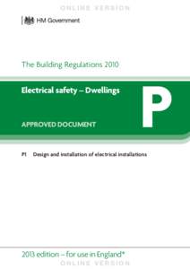 ONLINE VERSION  The Building Regulations 2010 Electrical safety – Dwellings