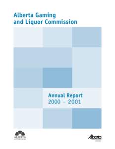 Alberta Gaming and Liquor Commission Annual Report  2000 – 2001