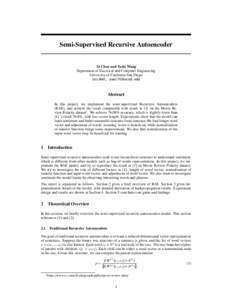 Semi-Supervised Recursive Autoencoder  Si Chen and Yufei Wang Department of Electrical and Computer Engineering University of California San Diego {sic046, yuw176}@ucsd.edu