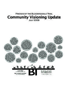 Friends of the Bloomingdale Trail  Community Visioning Update JulyAn