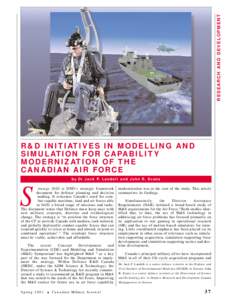 RESEARCH AND DEVELOPMENT  R&D INITIATIVES IN MODELLING AND SIMULATION FOR CAPABILITY MODERNIZATION OF THE CANADIAN AIR FORCE