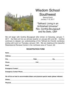 Wisdom School Southwest Special Event January 7-12, 2017  “Teilhard: Living in an