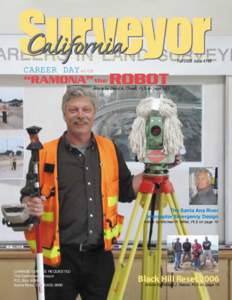 CAREER DAY with  “RAMONA” the ROBOT Article by David A. Crivelli, PLS on page 14  The Santa Ana River