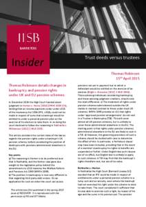 BARRISTERS  Insider Trust deeds versus trustees Thomas Robinson