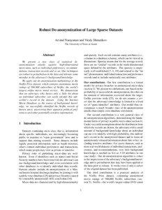 Robust De-anonymization of Large Sparse Datasets Arvind Narayanan and Vitaly Shmatikov The University of Texas at Austin