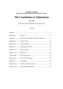 (Unofficial Translation) (Please refer to official Pashtu and Dari texts for accuracy) The Constitution of Afghanistan Year 1382 In the Name of God, the Merciful, the Compassionate