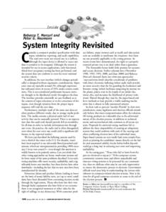 Inside Rebecca T. Mercuri and Peter G. Neumann System Integrity Revisited onsider a computer product specification with data