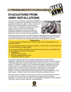 Emergency management / Disaster preparedness / Humanitarian aid / Occupational safety and health / Federal Emergency Management Agency / Hurricane evacuation route / Pet Emergency Management / Emergency evacuation