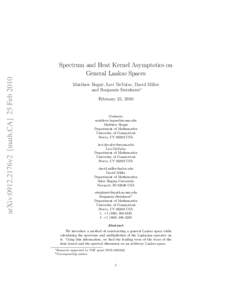 arXiv:0912.2176v2 [math.CA] 25 FebSpectrum and Heat Kernel Asymptotics on General Laakso Spaces Matthew Begu´e, Levi DeValve, David Miller and Benjamin Steinhurst∗
