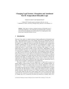 Changing Legal Systems: Abrogation and Annulment Part II: Temporalised Defeasible Logic Guido Governatori1 and Antonino Rotolo2 2  1 National ICT Australia, 
