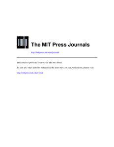 The MIT Press Journals http://mitpress.mit.edu/journals