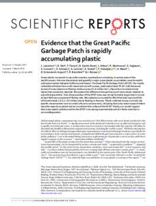 Evidence that the Great Pacific Garbage Patch is rapidly accumulating plastic