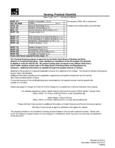 Nursing, Practical Checklist Major Code: 4411T - Technical Certificate ENGL 101 Gen. Ed. Math PSYC 101 ALLH 101