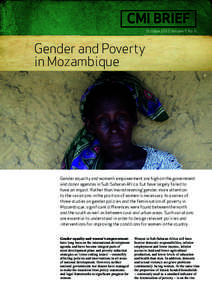 CMI BRIEF October 2010 Volume 9 No. 6 Gender and Poverty in Mozambique
