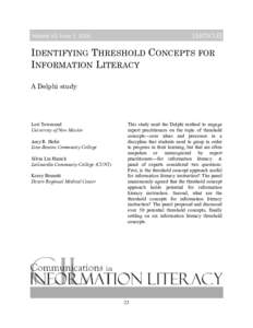 [ARTICLE]  Volume 10, Issue 1, 2016 IDENTIFYING THRESHOLD CONCEPTS FOR INFORMATION LITERACY