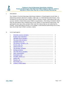 Children’s Food & Beverage Advertising Initiative Foods and Beverages that Meet the CFBAI Category-Specific Uniform Nutrition Criteria that May Be in Child-Directed Advertising I.  Introduction