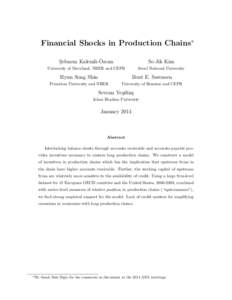 Financial Shocks in Production Chains∗ ¨ S¸ebnem Kalemli-Ozcan Se-Jik Kim