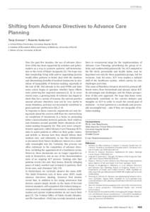 EDITORIAL  Shifting from Advance Directives to Advance Care Planning Tanja Kronesa, b, Roberto Andornob, c a  Clinical Ethics Committee, University Hospital Zurich