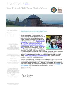 Having trouble viewing this email? Click here  Fort Ross & Salt Point Parks News  May 2014 This issue features:      