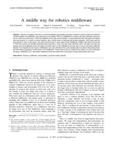 Journal of Software Engineering for Robotics  5(2), September 2014, 42-49 ISSN: A middle way for robotics middleware