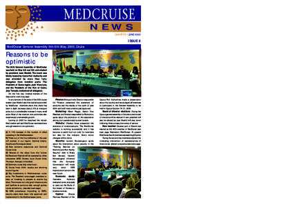 NEWS QUARTERLY JUNE 2005 ISSUE 8 MedCruise General Assembly 5th-6th May, 2005, Ceuta
