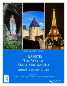 Hope Interfaith Center  France: The Way of Mary Magdalene