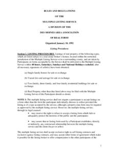 RULES AND REGULATIONS OF THE MULTIPLE LISTING SERVICE A DIVISION OF THE DES MOINES AREA ASSOCIATION OF REALTORS®