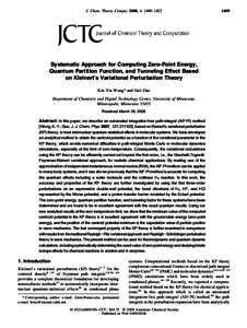 J. Chem. Theory Comput. 2008, 4, 1409–[removed]Systematic Approach for Computing Zero-Point Energy, Quantum Partition Function, and Tunneling Effect Based