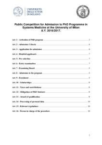 Public Competition for Admission to PhD Programme in Systems Medicine at the University of Milan A.YArt. 1 - Activation of PhD program ........................................................................