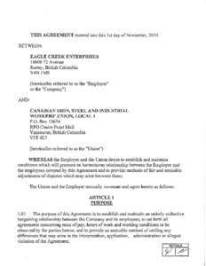 TIDS AGREEMENT entered into this 1st day of November, 2010. BETWEEN: EAGLE CREEK ENTERPRISES[removed]Avenue Surrey, British Columbia