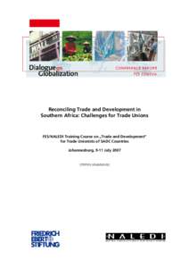 Regional Governance Architecture  FES Briefing Paper February 2006 Reconciling Trade and Development in Southern Africa: Challenges for Trade Unions