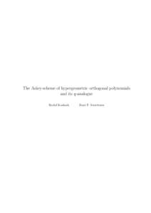 The Askey-scheme of hypergeometric orthogonal polynomials and its q-analogue Roelof Koekoek