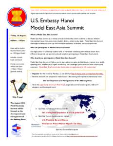 THE FIRST INTERNATIONAL RELATIONS DEBATE CONTEST HOSTED BY T HE U.S. EMBASSY  A great opportunity for high school and university students to learn, practice public speaking, and win prizes U.S. Embassy Hanoi Model East A