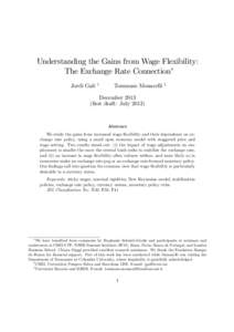 Understanding the Gains from Wage Flexibility: The Exchange Rate Connection Jordi Galí y