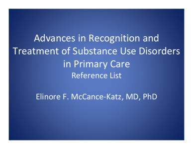 Microsoft PowerPoint - Reference List Advances in Recognition and Treatment of Substance Use [Compatibility Mode]