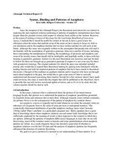 Afranaph Technical Report #1  Syntax, Binding and Patterns of Anaphora Ken Safir, Rutgers University - version 1.0 Preface Since the inception of the Afranaph Project, the theoretical motivations for our interest in