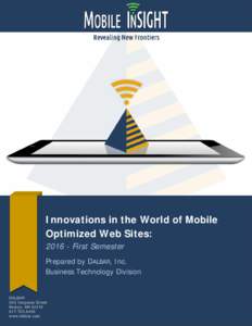 Innovations in the World of Mobile Optimized Web Sites: First Semester Prepared by DALBAR, Inc. Business Technology Division
