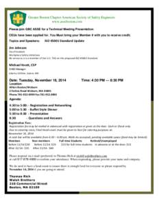 Greater Boston Chapter American Society of Safety Engineers www.asseboston.com Please join GBC ASSE for a Technical Meeting Presentation CEUs have been applied for. You Must bring your Member # with you to receive credit