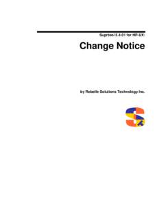 Suprtoolfor HP-UX: Change Notice