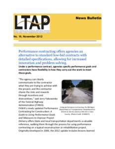 News Bulletin  No. 19, November 2012 Performance contracting offers agencies an alternative to standard low-bid contracts with