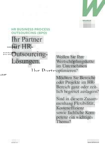 HR BUSINESS PROCESS OUTSOURCING (BPO) Ihr Partner für HROutsourcingLösungen.