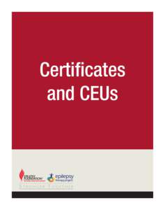 Certificates and CEUs ___________________________________ Presenter