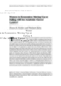 Journal of Economic Perspectives—Volume 18, Number 3—Summer 2004 —Pages 193–214  Women in Economics: Moving Up or Falling Off the Academic Career Ladder? Donna K. Ginther and Shulamit Kahn